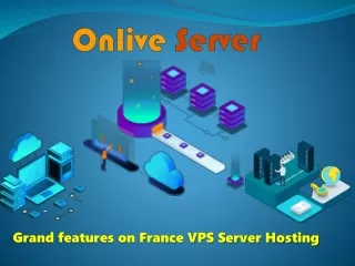 Buy France VPS Hosting at Affordable Price - Onlive Server