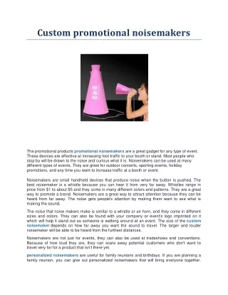 Custom promotional noisemakers
