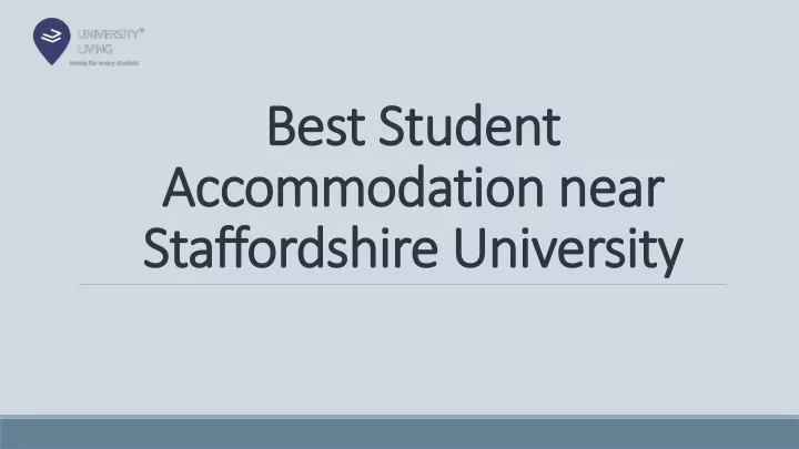 best student accommodation near staffordshire university