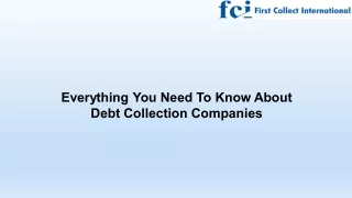 Everything You Need To Know About Debt Collection Companies