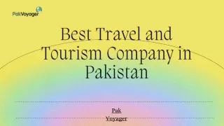 Best Travel and Tourism Company in Pakistan