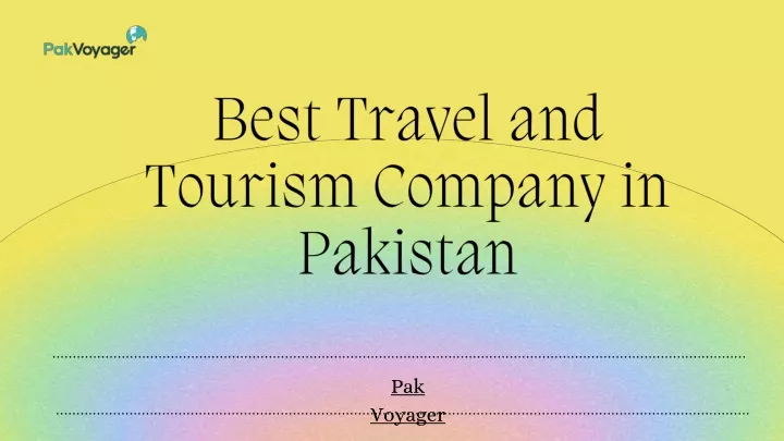 best travel and tourism company in pakistan