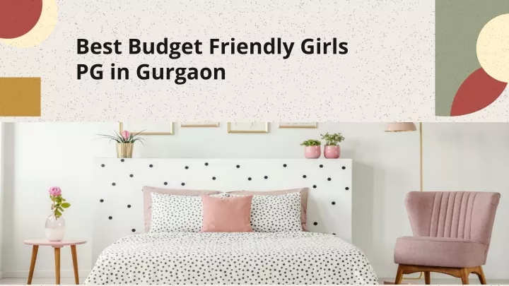 best budget friendly girls pg in gurgaon