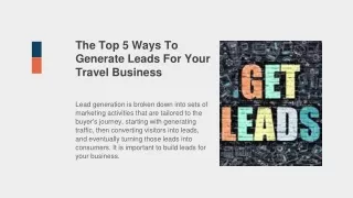 The Top 5 Ways To Generate Leads For Your Travel Business