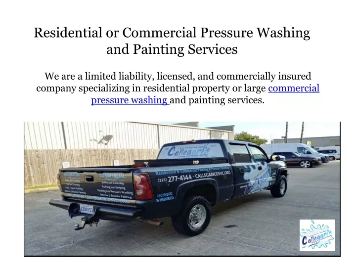 residential or commercial pressure washing and painting services
