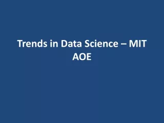 trends in data science mit aoe
