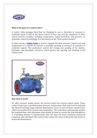 What is the goal of a control valve