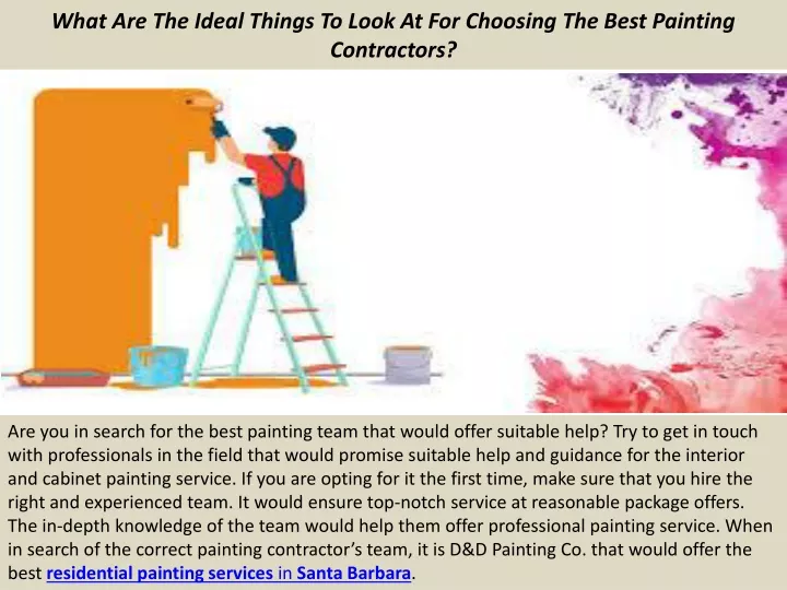 what are the ideal things to look at for choosing the best painting contractors