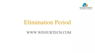 elimination period