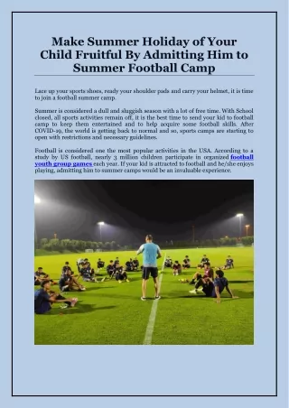 Your Child Fruitful By Admitting Him to Summer Football Camp