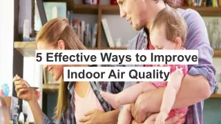 5 Effective Ways to Improve Indoor Air Quality – My Home Climate