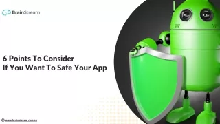 6 points to consider if you want to safe your app