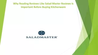 Why Reading Reviews Like Salad Master Reviews Is Important Before Buying Kitchenware