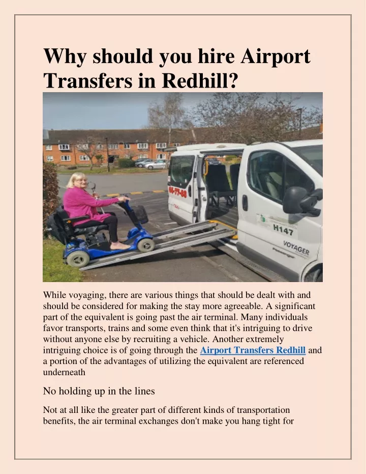 why should you hire airport transfers in redhill