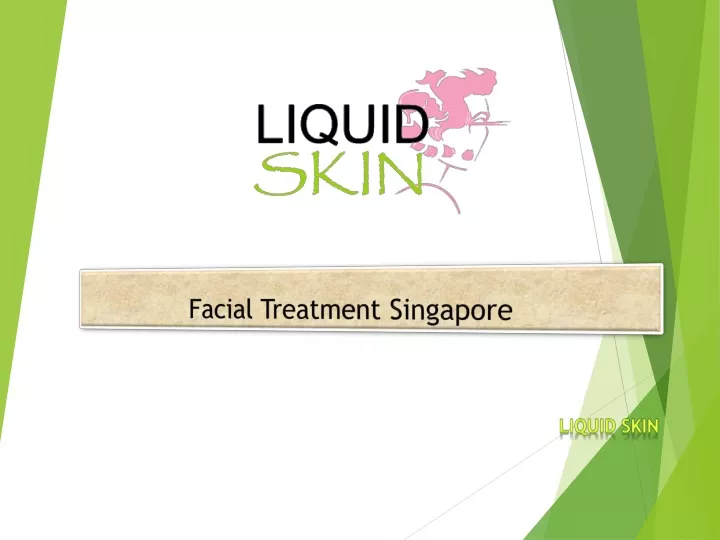 facial treatment singapore