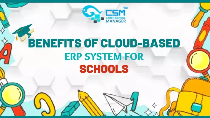 benefits of cloud based erp system for schools