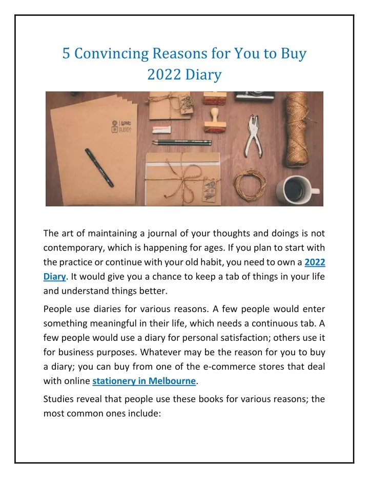 5 convincing reasons for you to buy 2022 diary