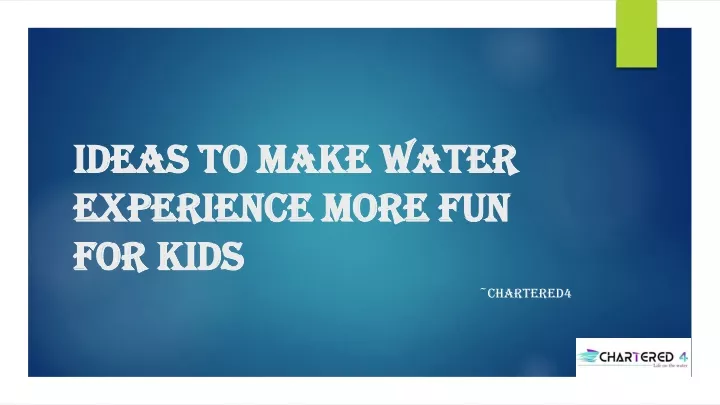 ideas to make water experience more fun for kids