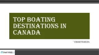 Top Boating Destinations in Canada