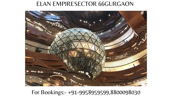 elan empiresector 66gurgaon