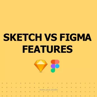 Sketch VS Figma