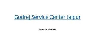 Godrej Service Center Jaipur PPT 19-08-2021