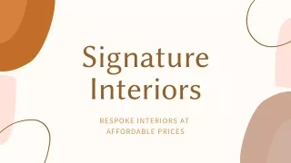 Signature Interiors - Bespoke Interiors At Affordable prices