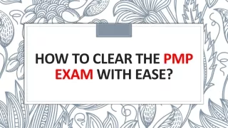 how to clear the pmp exam with ease