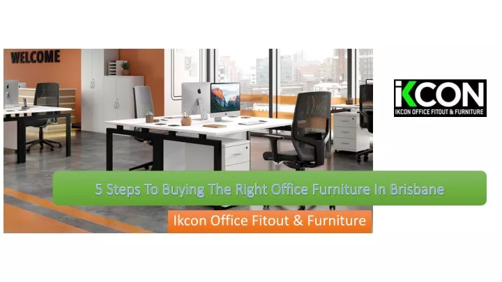 5 steps to buying the right office furniture in brisbane