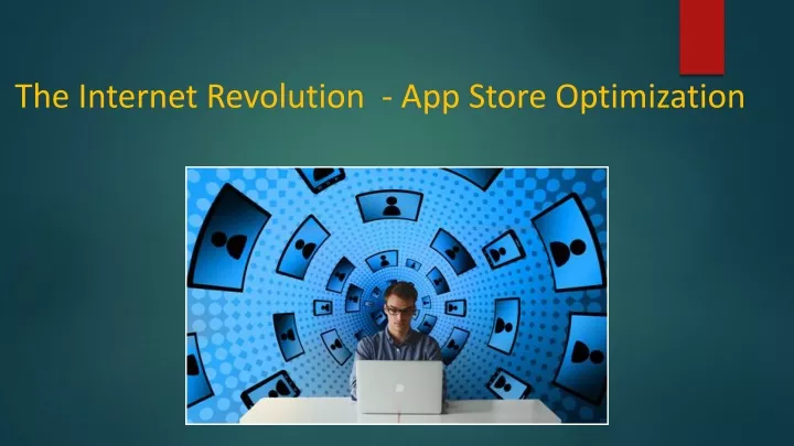 the internet revolution app store optimization