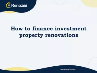 How to finance investment property renovations