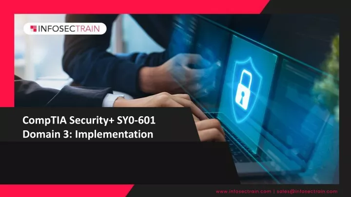 comptia security sy0 601 domain 3 implementation