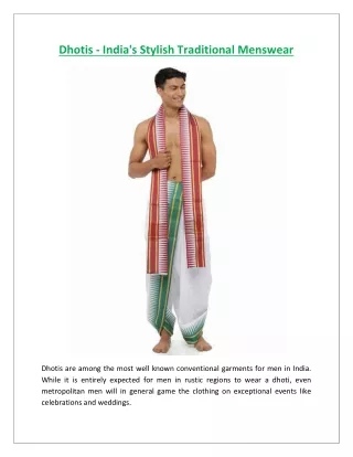 Dhotis India's Stylish Traditional Menswear