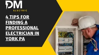 4 Tips for Finding Professional Electrician in York PA | DM Electric