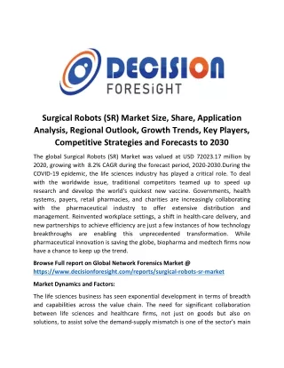 Surgical Robots (SR) Market