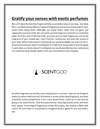 gratify your senses with exotic perfumes