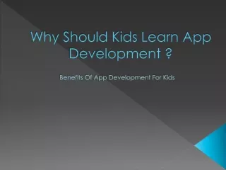 Why Should Kids Learn App Development