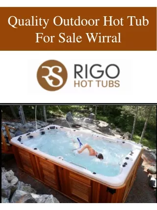 Quality Outdoor Hot Tub For Sale Wirral
