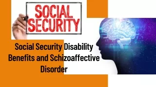Social Security Disability Benefits and Schizoaffective Disorder