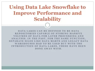 using data lake snowflake to improve performance and scalability