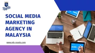 Top Social Media Marketing Agency in Malaysia - MB Royals