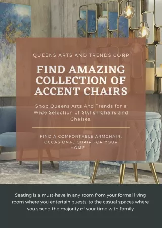 Find Amazing Collection of Accent Chairs