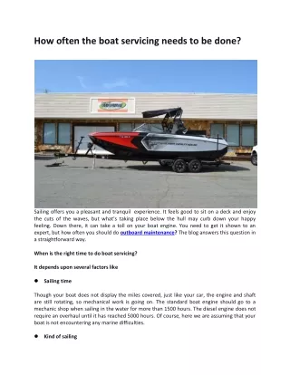 How often should an outboard motor be serviced