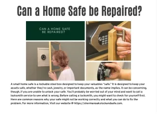 can a home safe be repaired