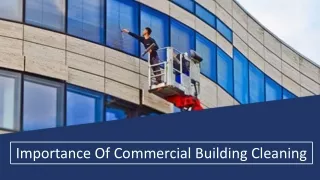 importance of commercial building cleaning