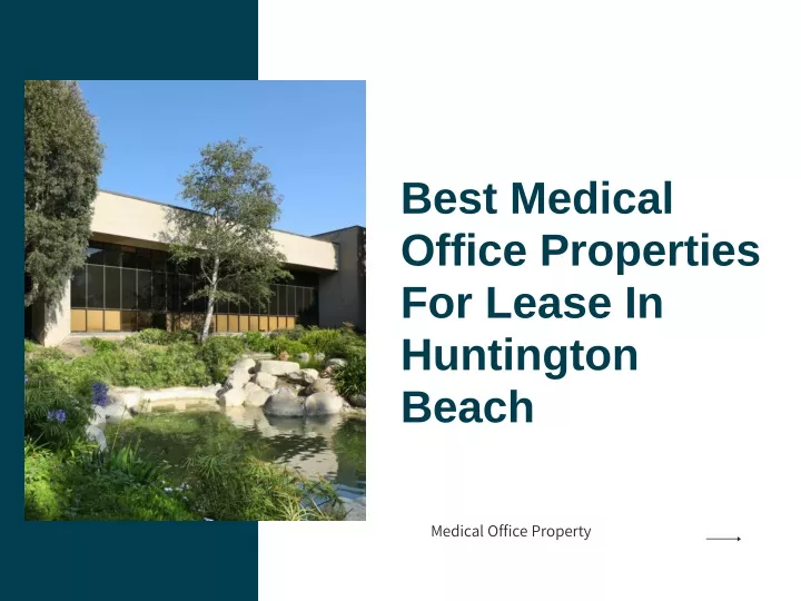 best medical office properties for lease