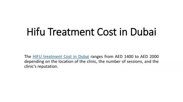 hifu treatment cost in dubai