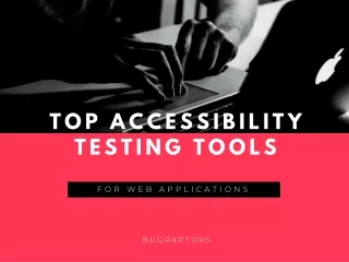 Top Accessibility Testing Tools for Web Apps