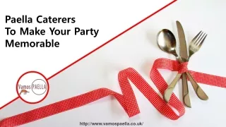 Paella Caterers to Make Your Party Memorable
