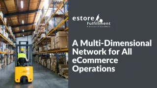 A Multi-Dimensional Network for All eCommerce Operations